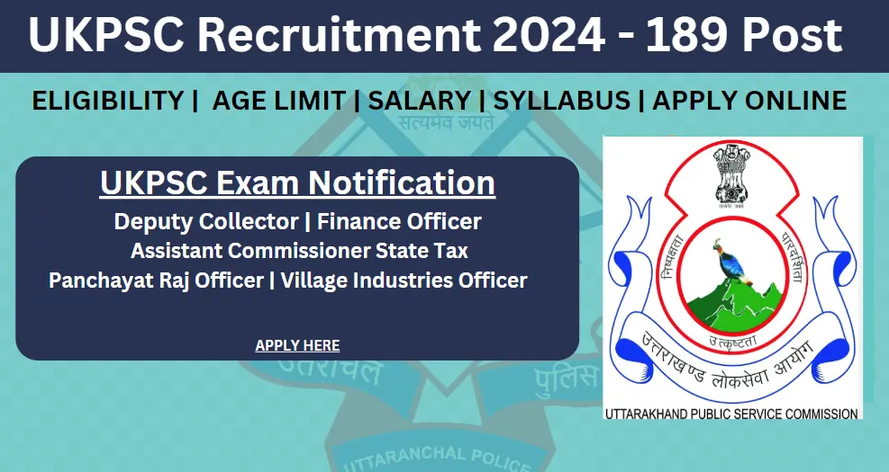 UKPSC Recruitment 2024 - Apply Online for 189 Post